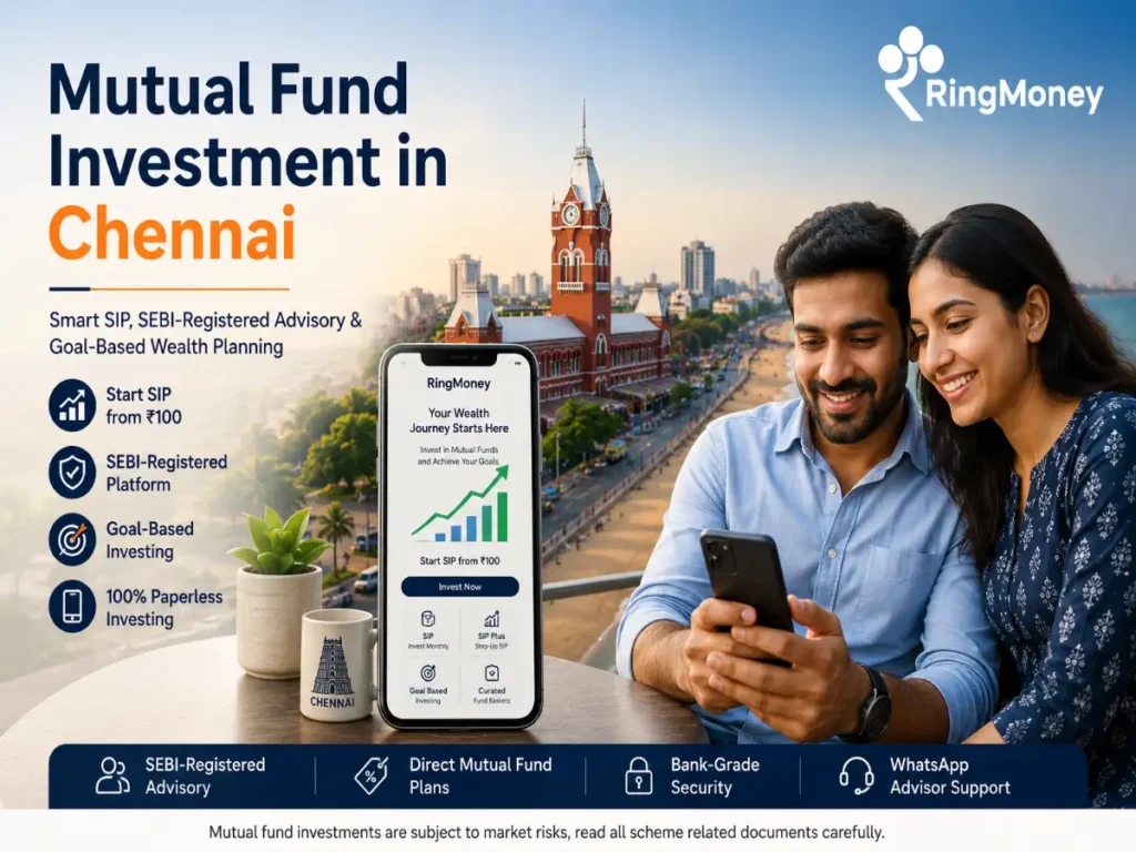Mutual Fund Investment in Chennai