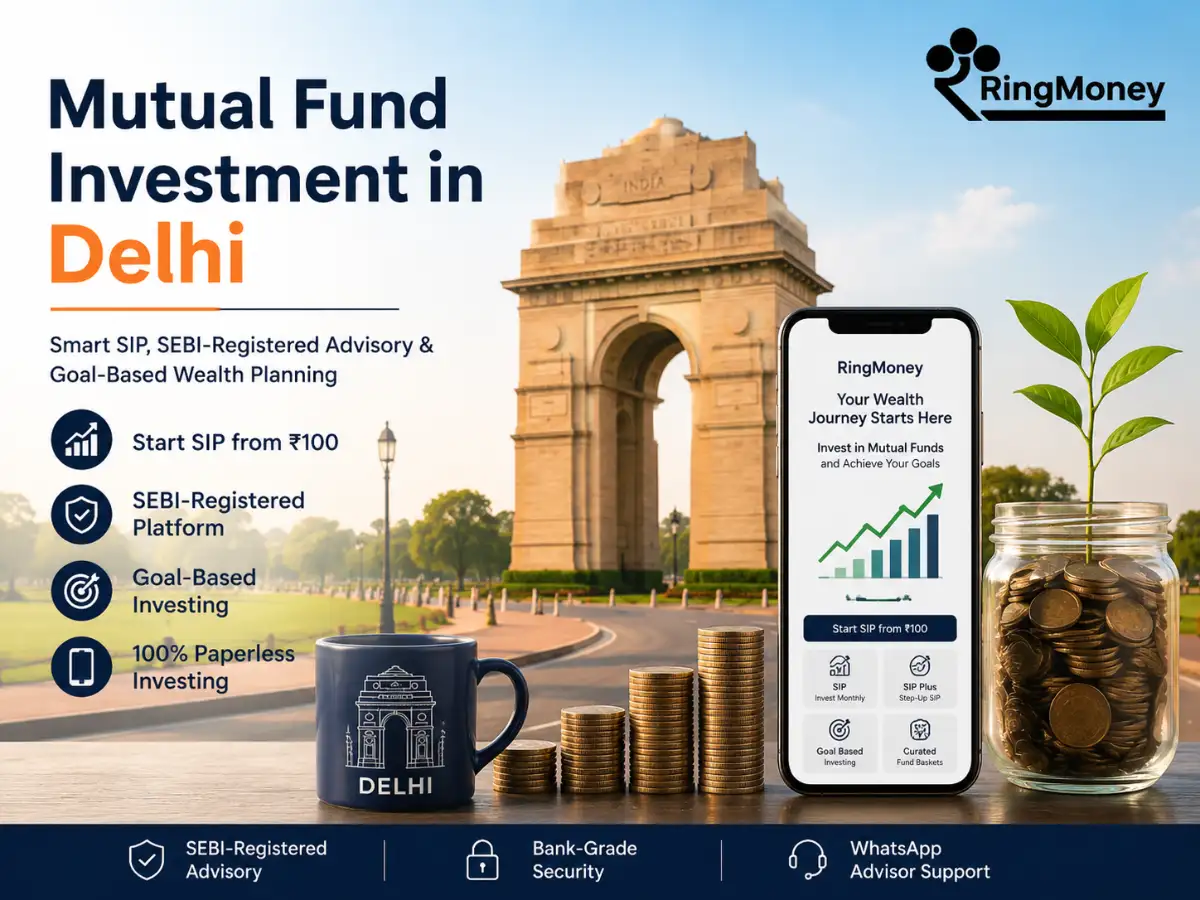 Mutual Fund Investment in Delhi